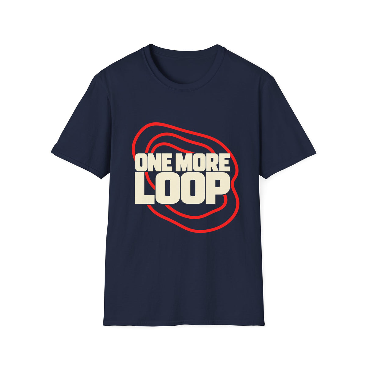 One More Loop — Unisex Graphic T-Shirt