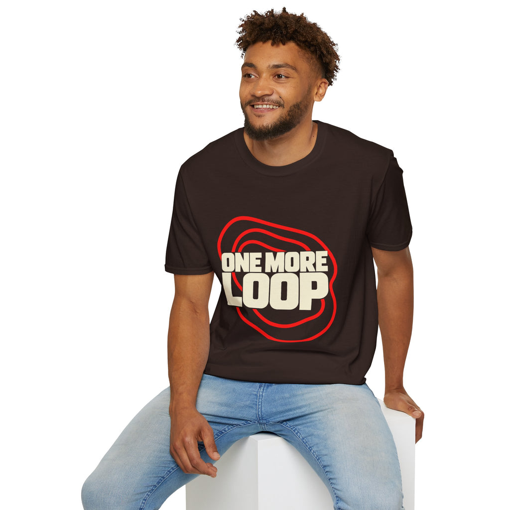 One More Loop — Unisex Graphic T-Shirt