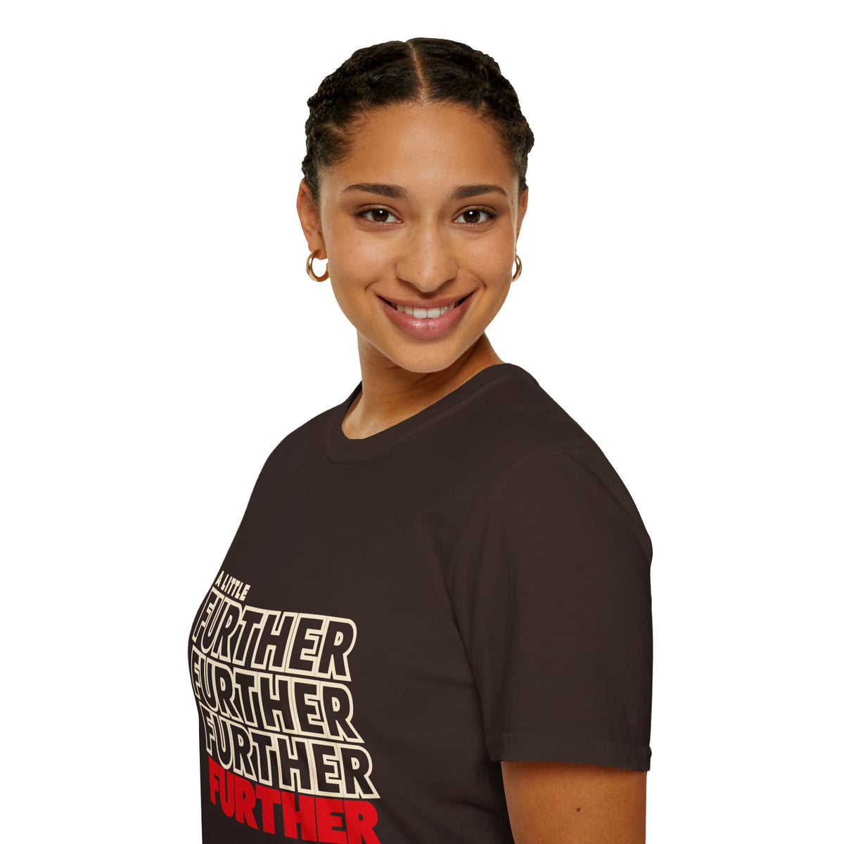 A Little Further — Unisex Graphic T-Shirt