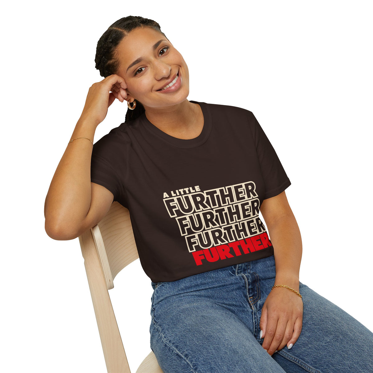 A Little Further — Unisex Graphic T-Shirt